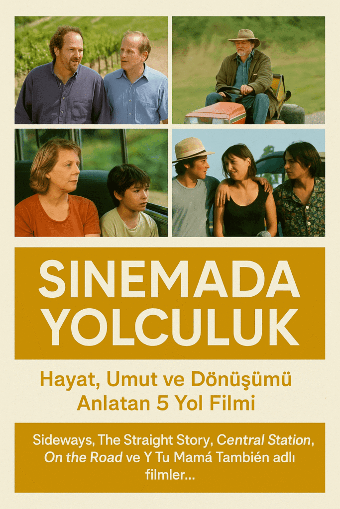 Sinemada Yolculuk: Hayat, Umut ve Dönüşüm Anlatan 5 Unutulmaz Yol Filmi